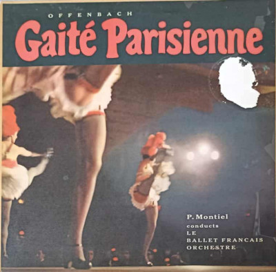 Disc vinil, LP. Gaite Parisienne-P. Montiel, Le Ballet Francais Orchestre, Jacques Offenbach foto