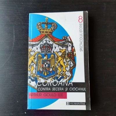 Coroana contra secera si ciocanul,Arthur Gould Lee foto