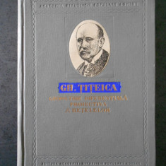 GH. TITEICA - GEOMETRIE DIFERENTIALA PROIECTIVA A RETELELOR (1956)