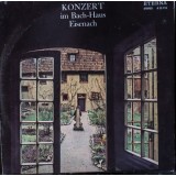 Vinil Johann Sebastian Bach &lrm;&ndash; Konzert Im Bach-Haus Eisenach (-VG)