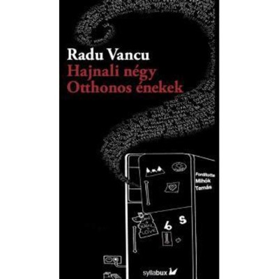 Hajnali n&amp;eacute;gy. Otthonos &amp;eacute;nekek - Vancu Radu foto