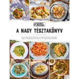 Street Kitchen bemutatja: A Nagy T&eacute;sztak&ouml;nyv
