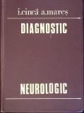DIAGNOSTIC NEUROLOGIC-I. CINCA, A. MARES-342128