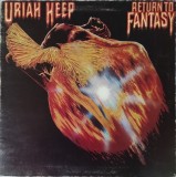 Uriah Heep &ndash; Return To Fantasy, LP, Scandinavia, 1975, stare foarte buna ( VG)