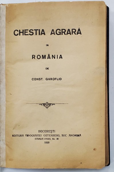 CHESTIA AGRARA IN ROMANIA de CONST. GAROFILD , 1920
