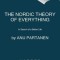 The Nordic Theory of Everything: In Search of a Better Life