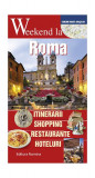 Weekend la Roma - Paperback - Carlo Unnia - Nomina