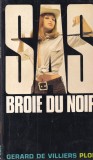 Gerard de Villiers - SAS: Broie du noir