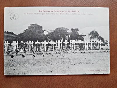 Carte postala, la Guerre en Lorraine en 1914-1918, le nouvelle cimetiere pres de la Ferme du Mouton Noir foto