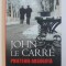 PRIETENIE ABSOLUTA de JOHN LE CARRE , 2018