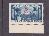 ROMANIA 1952 LP 310 EXPOZITIA TEHNICA INDUSTRIALA SI AGRICOLA SUPRATIPAR MNH, Istorie, Nestampilat