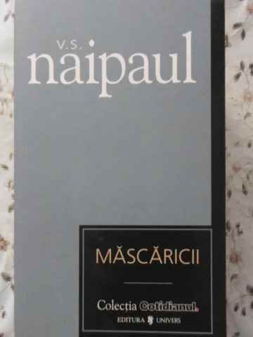MASCARICII-V. S. NAIPAUL