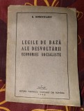 K. Ostrovitianov Legile de baza ale dezvoltarii desvoltarii economiei socialiste