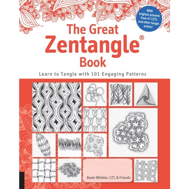 The Great Zentangle Book: Learn to Tangle with 101 Favorite Patterns