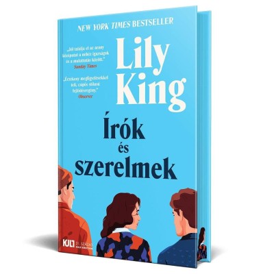 &amp;Iacute;r&amp;oacute;k &amp;eacute;s szerelmek - &amp;eacute;lfestett kiad&amp;aacute;s - Lily King foto