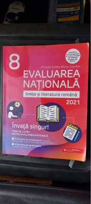 EVALUAREA NATIONALA LIMBA SI LITERATURA ROMANA CLASA A 8 A DOBOS COTOFAN foto