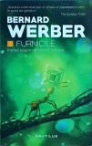 Bernard Werber - Furnicile. Primul volum din seria Furnicile