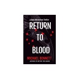 Return to Blood: A Hana Westerman Thriller