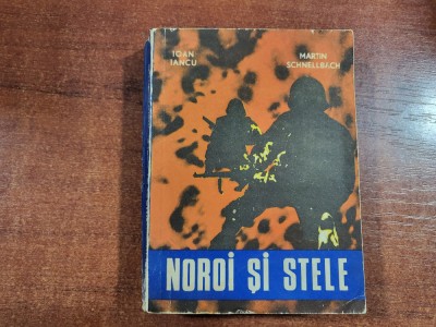 Noroi si stele de Ioan Iancu,Martin Schnellbach foto