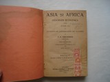 Asia si Africa. Geografie economica pentru anul I-iu - P.N. Mirodescu (1926), Alta editura