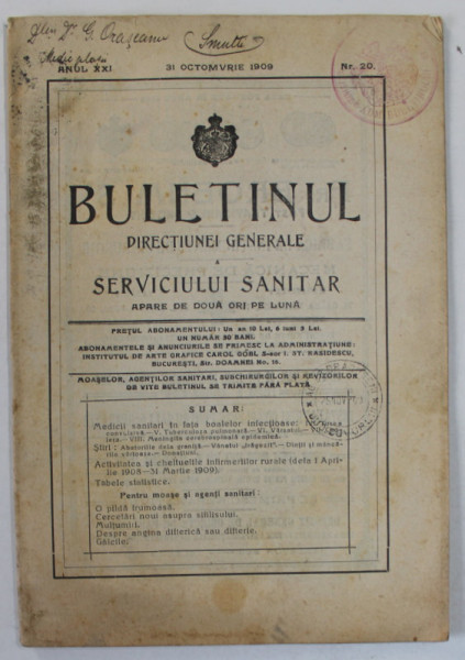 BULETINUL DIRECTIUNEI GENERALE A SERVICIULUI SANITAR , APARE DE DOUA ORI PE LUNA , NR. 20 , OCTOMBRIE , 1909