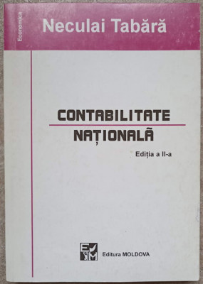 CONTABILITATE NATIONALA-NECULAI TABARA-141698 foto