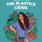 Taking on the Plastics Crisis