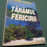 Cumpara ieftin PAVEL CORUT -TARAMUL FERICIRII