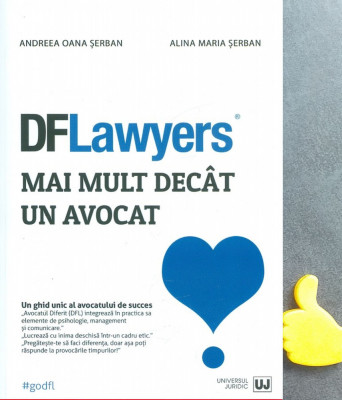DFLawyers mai mult decat un avocat Andreea Oana Serban Alina Maria Serban foto