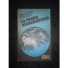 IOPN VADUVA POENARU - LA POARTA NECUNOSCUTULUI