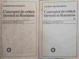 CONCEPTUL DE CRITICA LITERARA IN ROMANIA VOL.1-2-FLORIN MIHAILESCU-227563