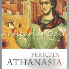 Fericita Athanasia Si Idealul Pustiei - Alexander Priklonski