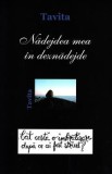 Nadejdea mea in deznadejde - Tavita