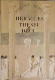 Heracles Theseu Icar - Menelaos Ludemis, Hyperion 1993, Roman, Beletristica, 315 pagini