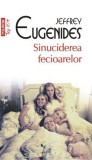 Sinuciderea fecioarelor - Jeffrey Eugenides - Editura Polirom