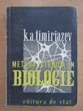 K. A. Timiriazev - Metoda istorica in biologie (1946)
