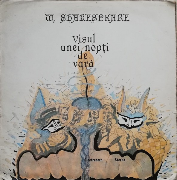 William Shakespeare - Visul unei nopti de vara (1989 - Electrecord - 2 LP / VG)