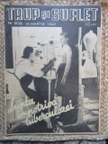 REVISTA TRUP SI SUFLET NR.206/1942