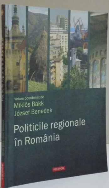 POLITICILE REGIONALE IN ROMANIA , 2010