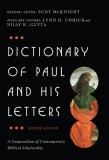 Dictionary of Paul and His Letters: A Compendium of Contemporary Biblical Scholarship