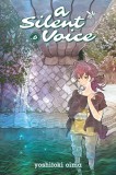 A Silent Voice - Volume 6 | Yoshitoki Oima, Kodansha