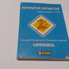 MATEMATICA DISTRACTIVA CANGURUL CLASELE V-VIII-RF16/4