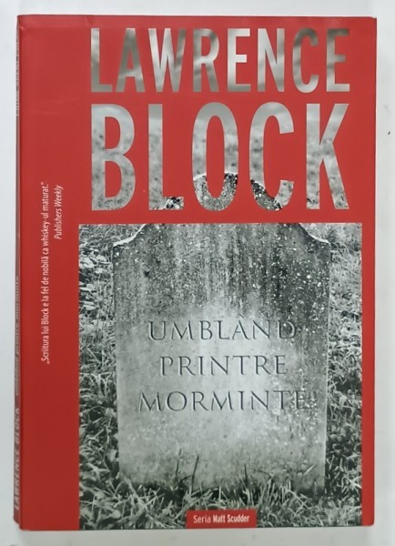 UMBLAND PRINTRE MORMINTE de LAWRENCE BLOCK , 2017