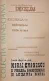 Mihai Eminescu si problema romantismului in literatura romana - Iurii Kojevnikov