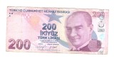 Bancnota Turcia 200 lire 2009 (2021), seria E, circulata, stare buna