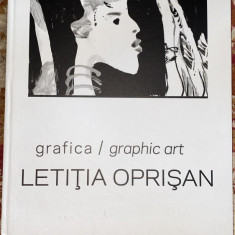 LETITIA OPRISAN-grafica/grafic art/ALBUM BILINGV(roman-englez)/STARE IMPECABILA!
