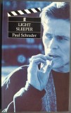 PAUL SCHRADER - LIGHT SLEEPER (FABER AND FABER, 1992 / LIMBA ENGLEZA) [interviu cu autorul-regizor + scenariul filmului], 1982