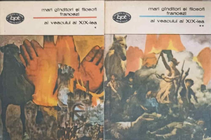 MARI GANDITORI SI FILOSOFI FRANCEZI AI VEACULUI AL XIX-LEA VOL.1-2-COLECTIV-229513