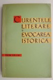 Curente literare si evocare istorica - Vera Calin - Carte beletristica