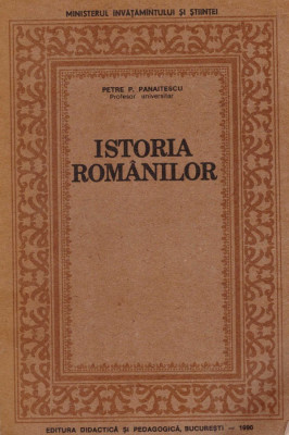 Petre P. Panaitescu - Istoria romanilor - 128448 foto